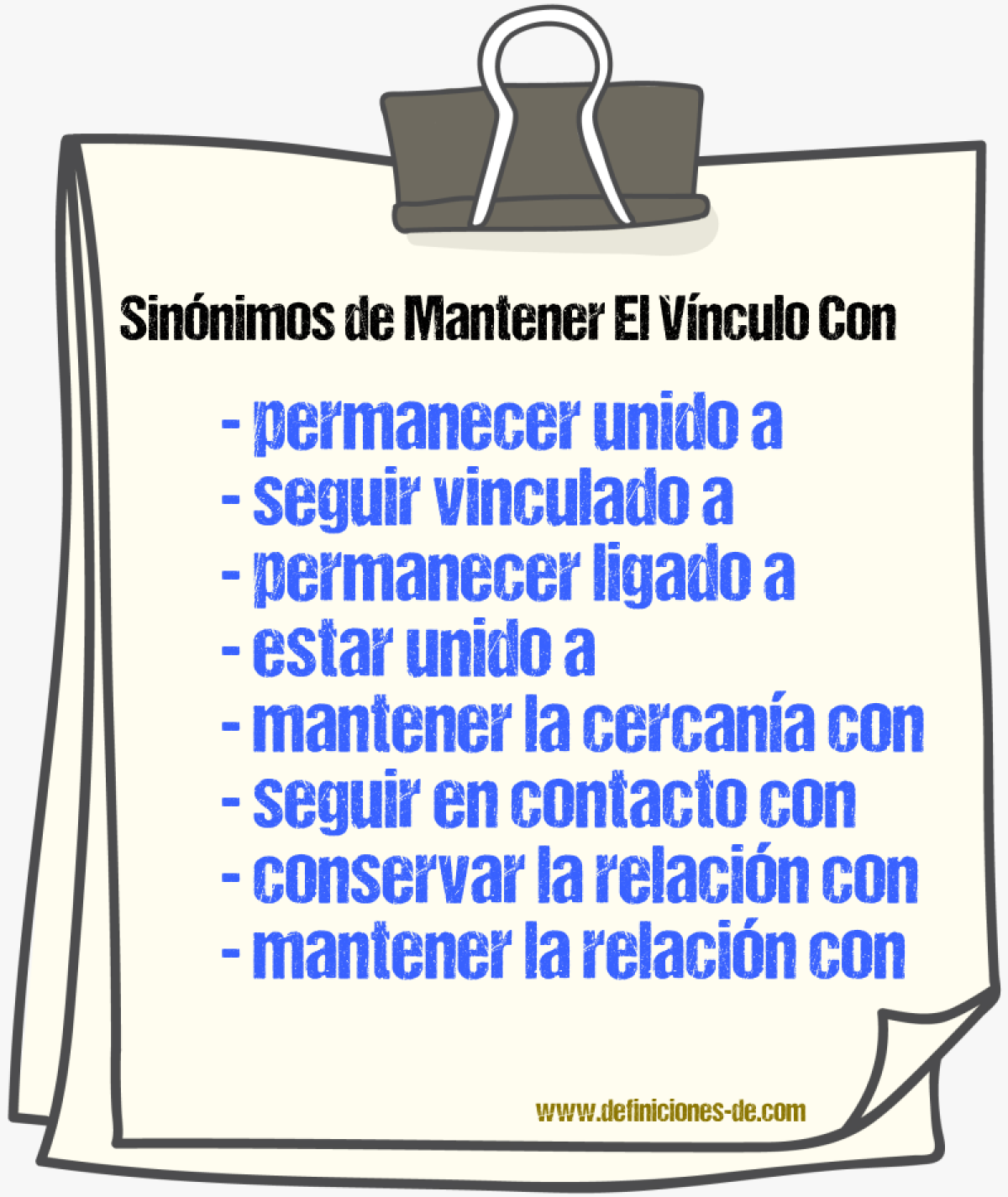 Sinónimos de mantener el vínculo con