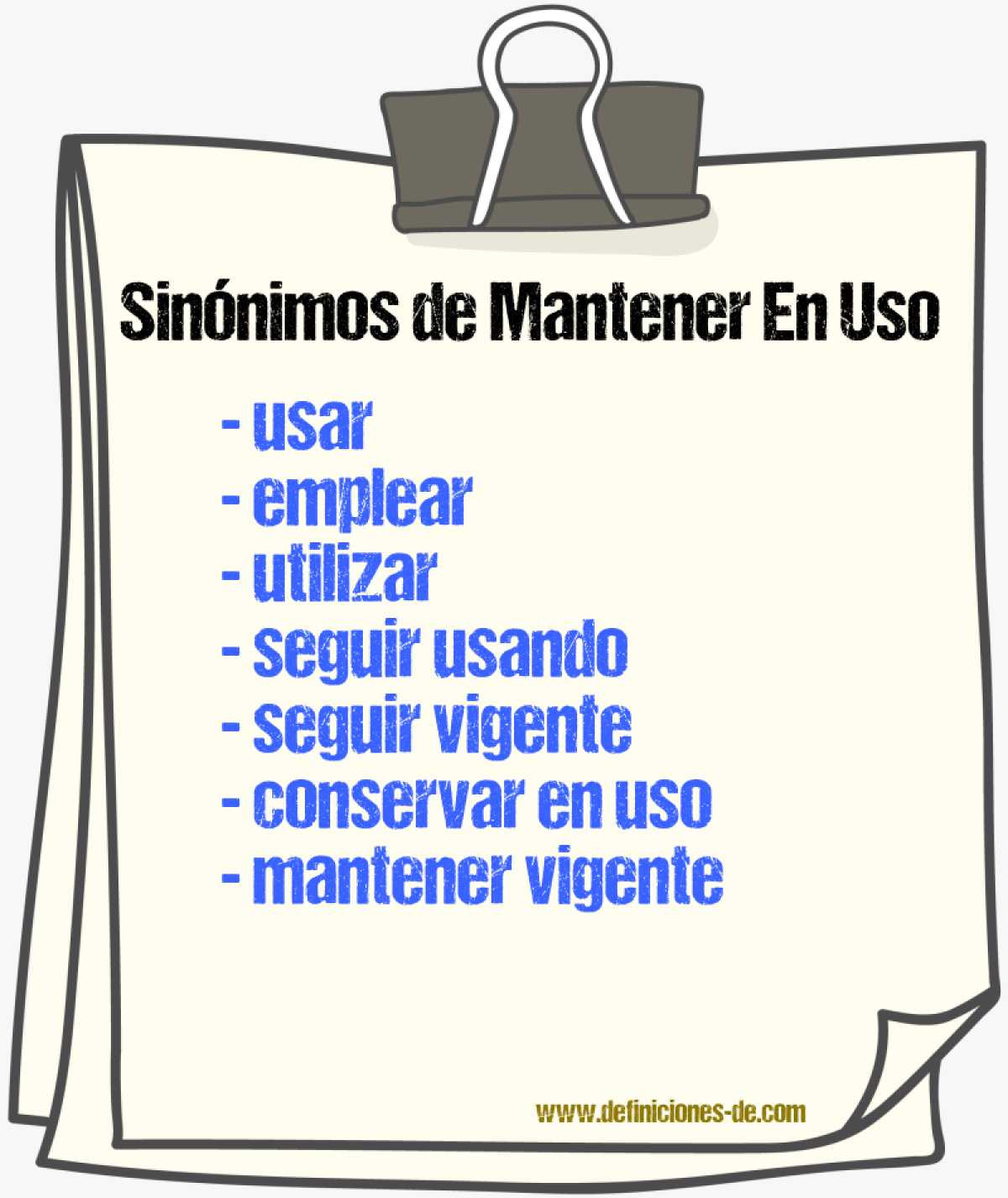 Sinónimos de mantener en uso