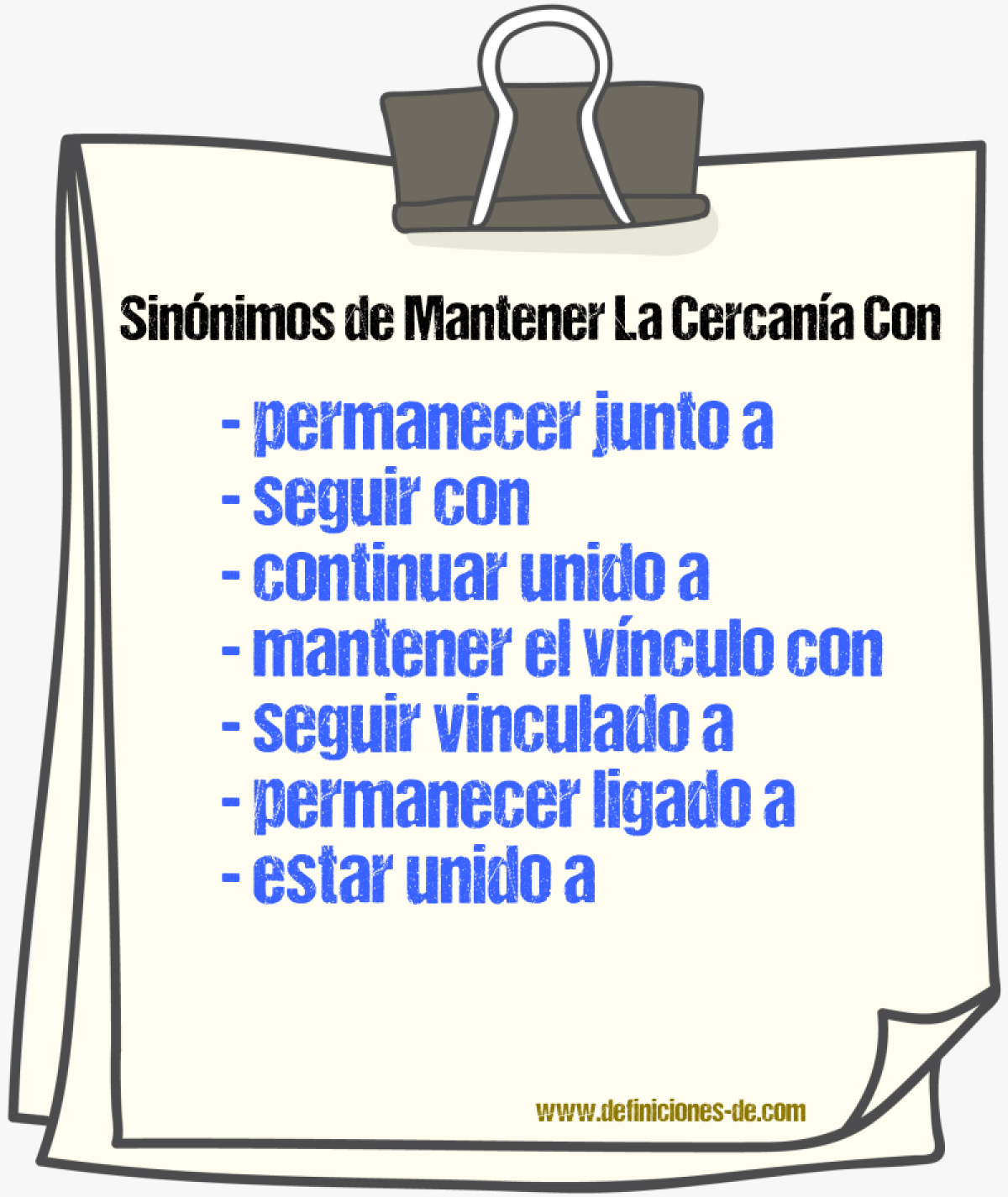Sinónimos de mantener la cercanía con