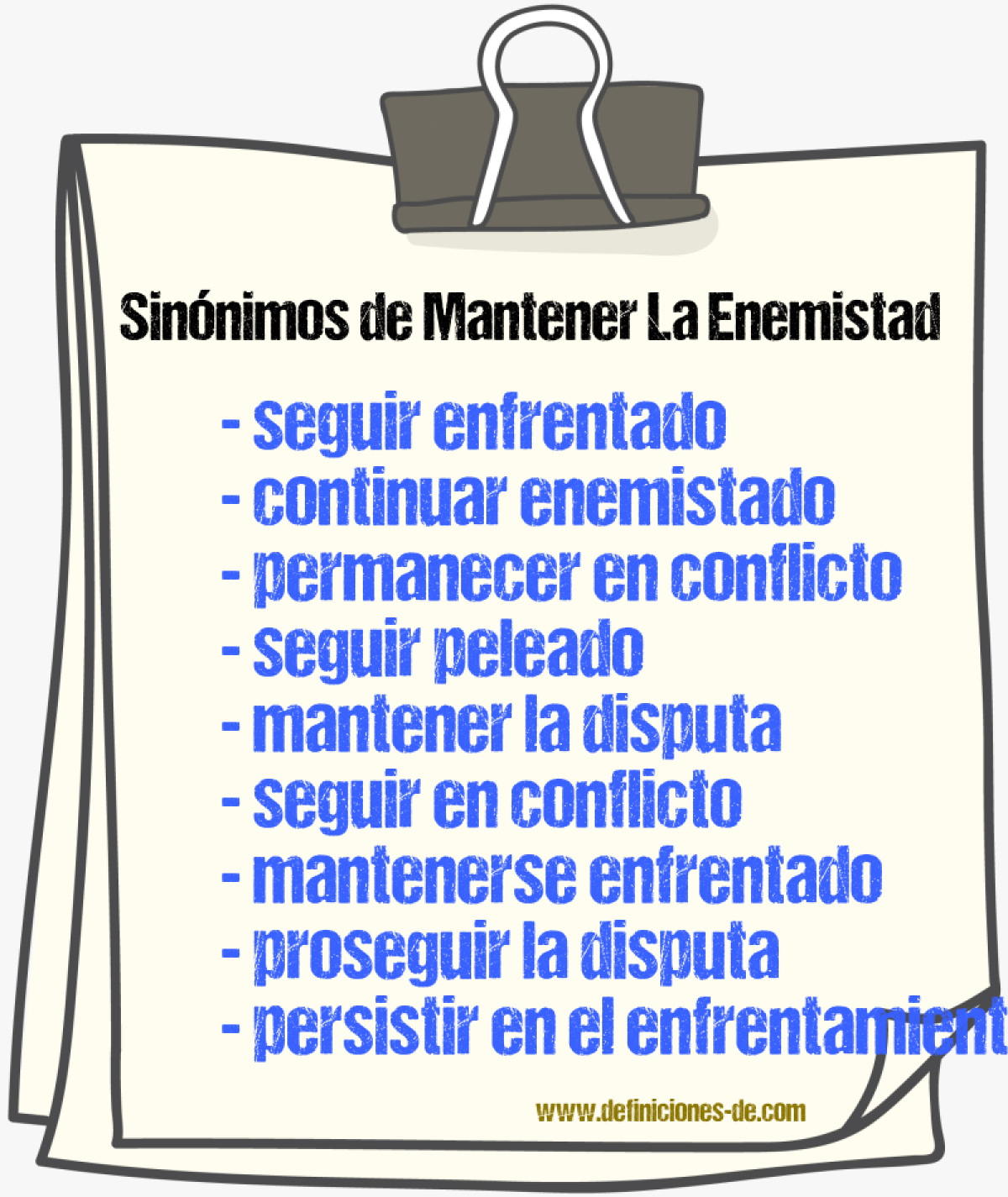 Sinónimos de mantener la enemistad