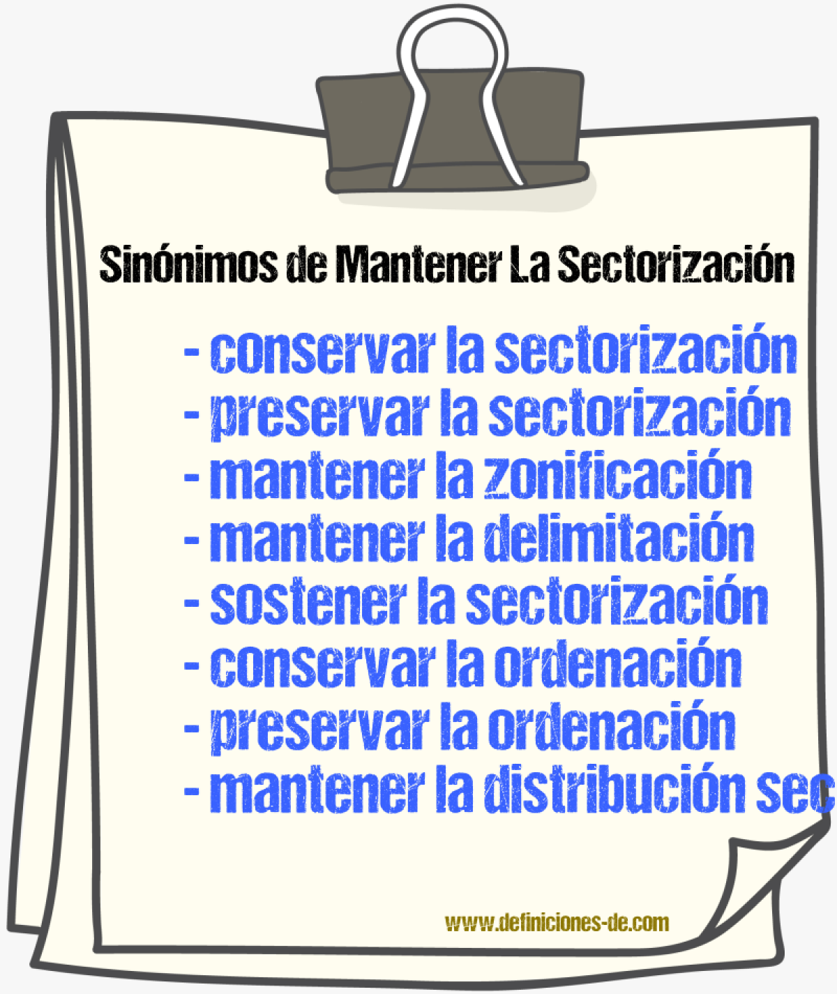 Sinónimos de mantener la sectorización