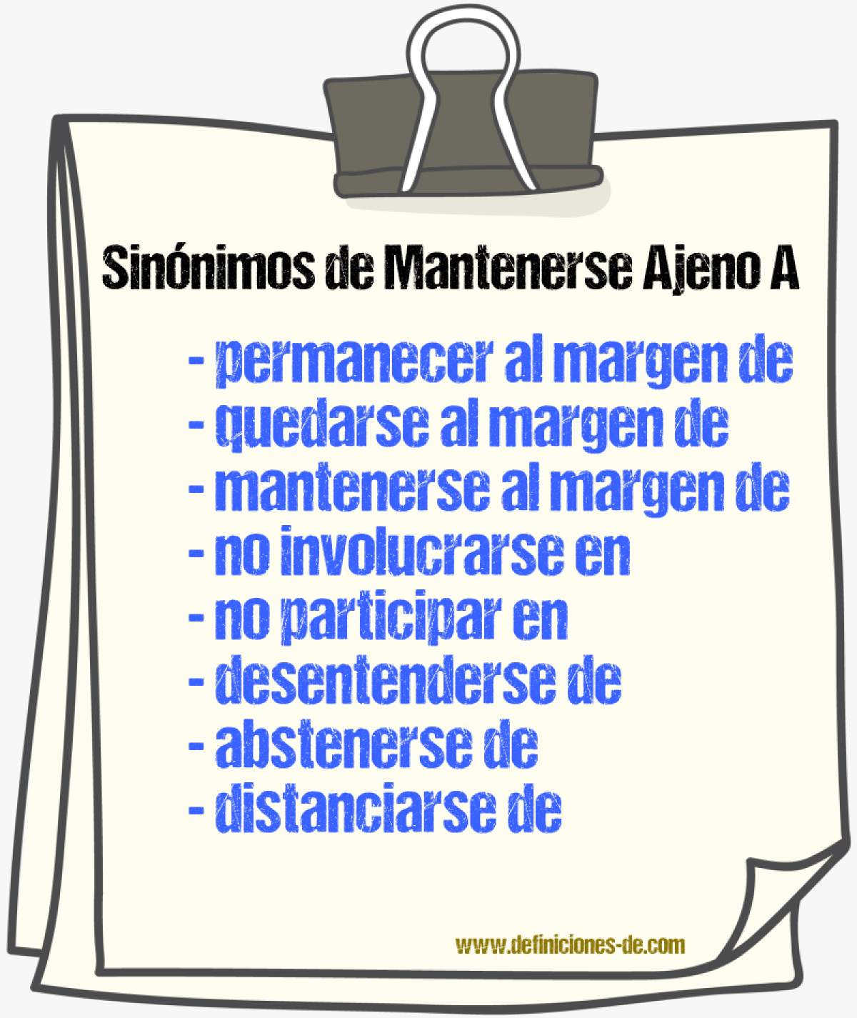 Sinónimos de mantenerse ajeno a