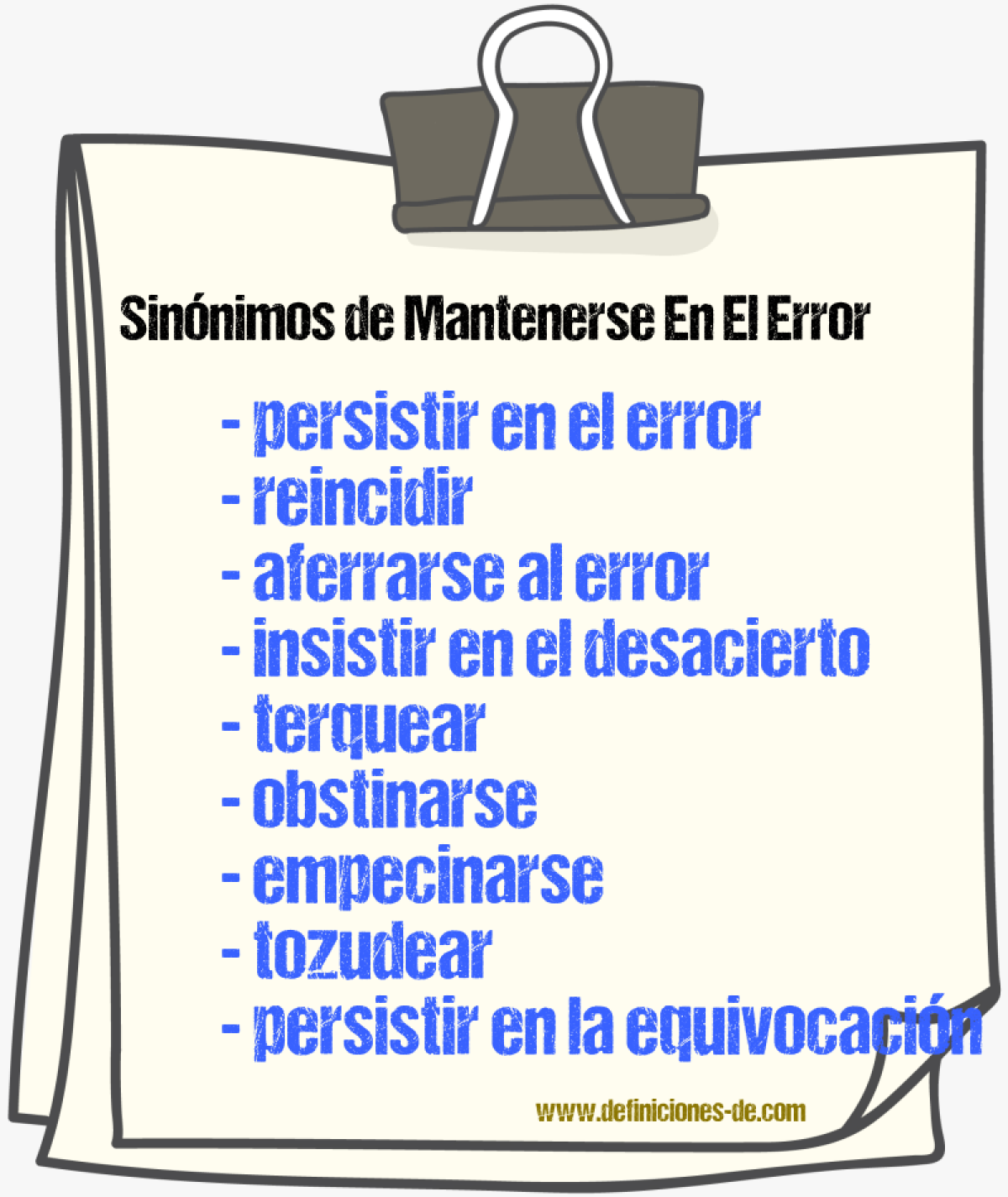 Sinónimos de mantenerse en el error