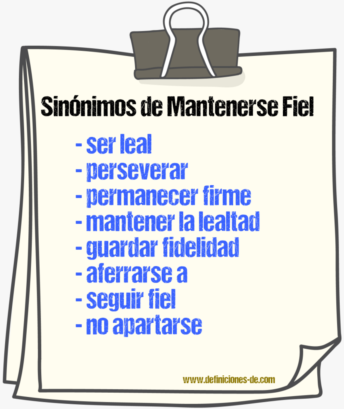 Sinónimos de mantenerse fiel