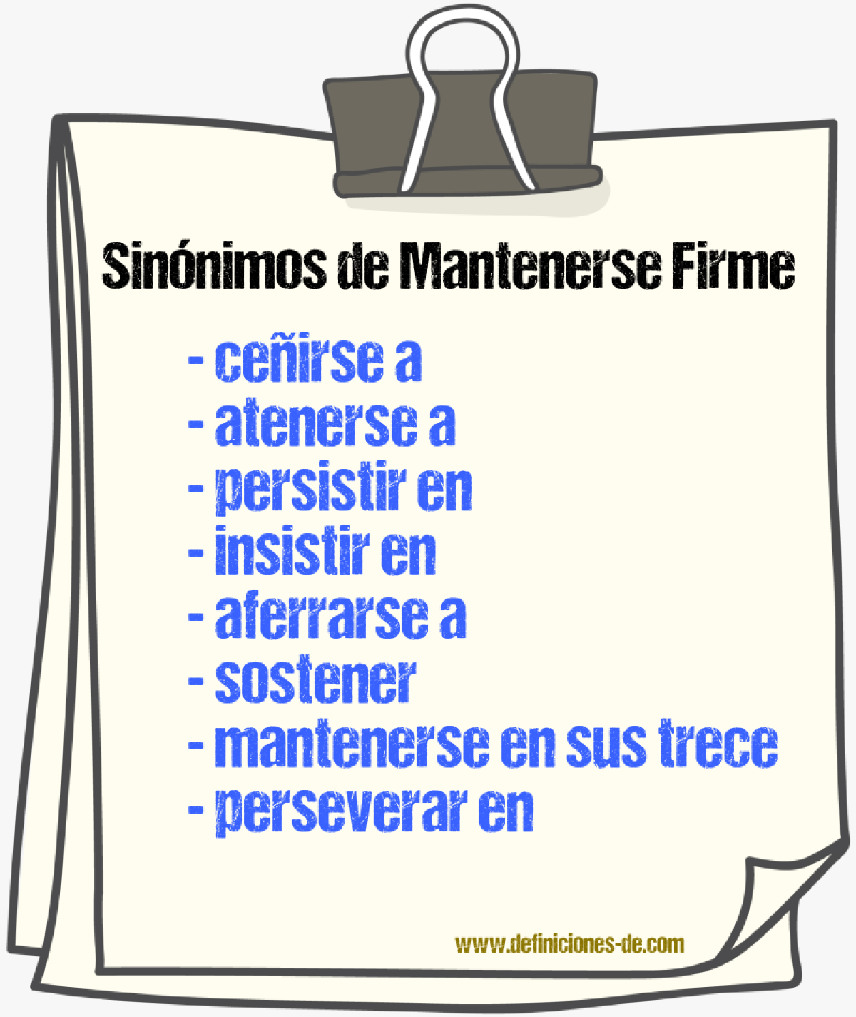 Sinónimos de mantenerse firme