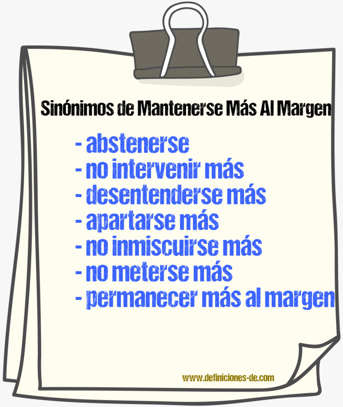 Sinónimos de mantenerse más al margen