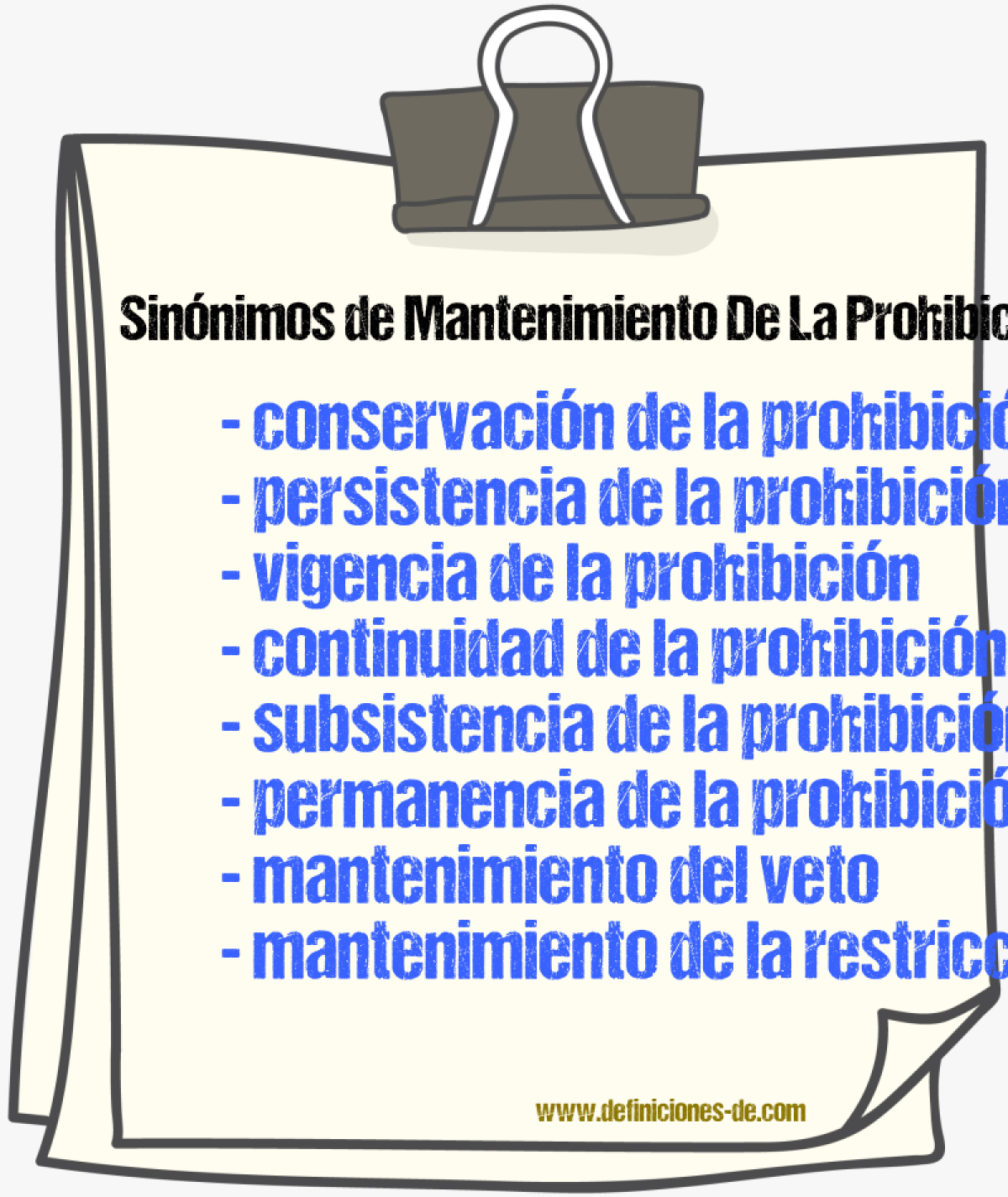 Sinónimos de mantenimiento de la prohibición