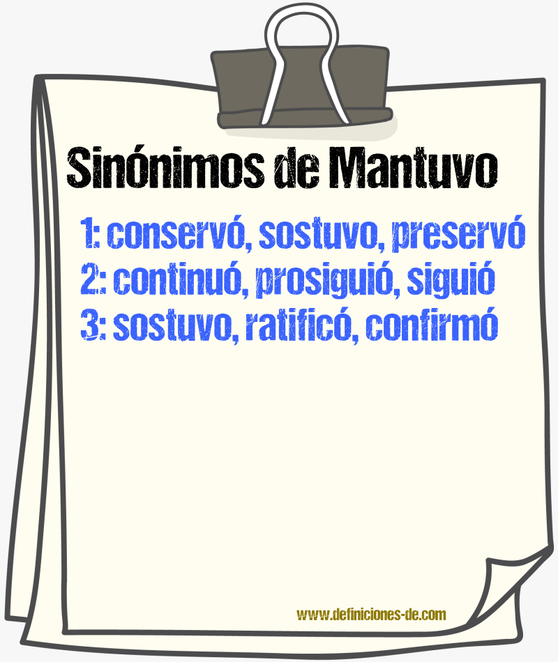 Sinónimos de mantuvo