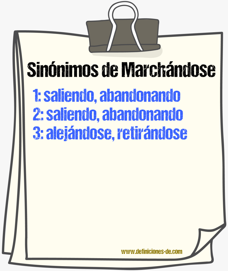 Sinónimos de marchándose