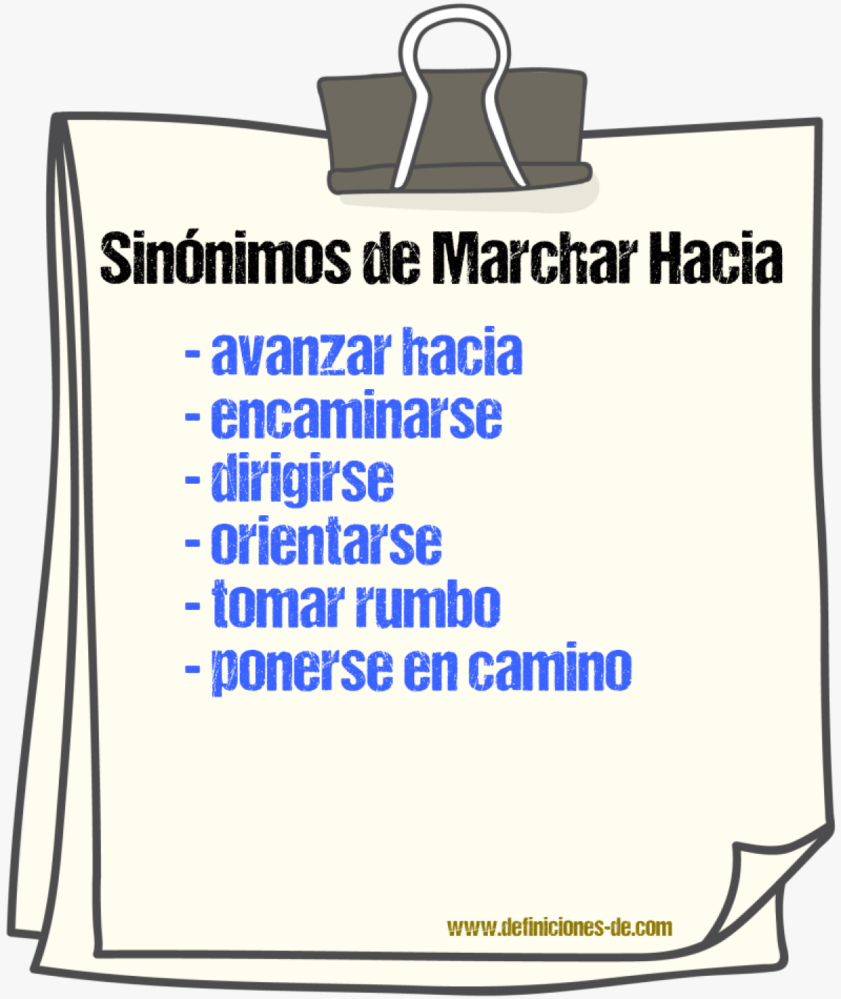 Sinónimos de marchar hacia