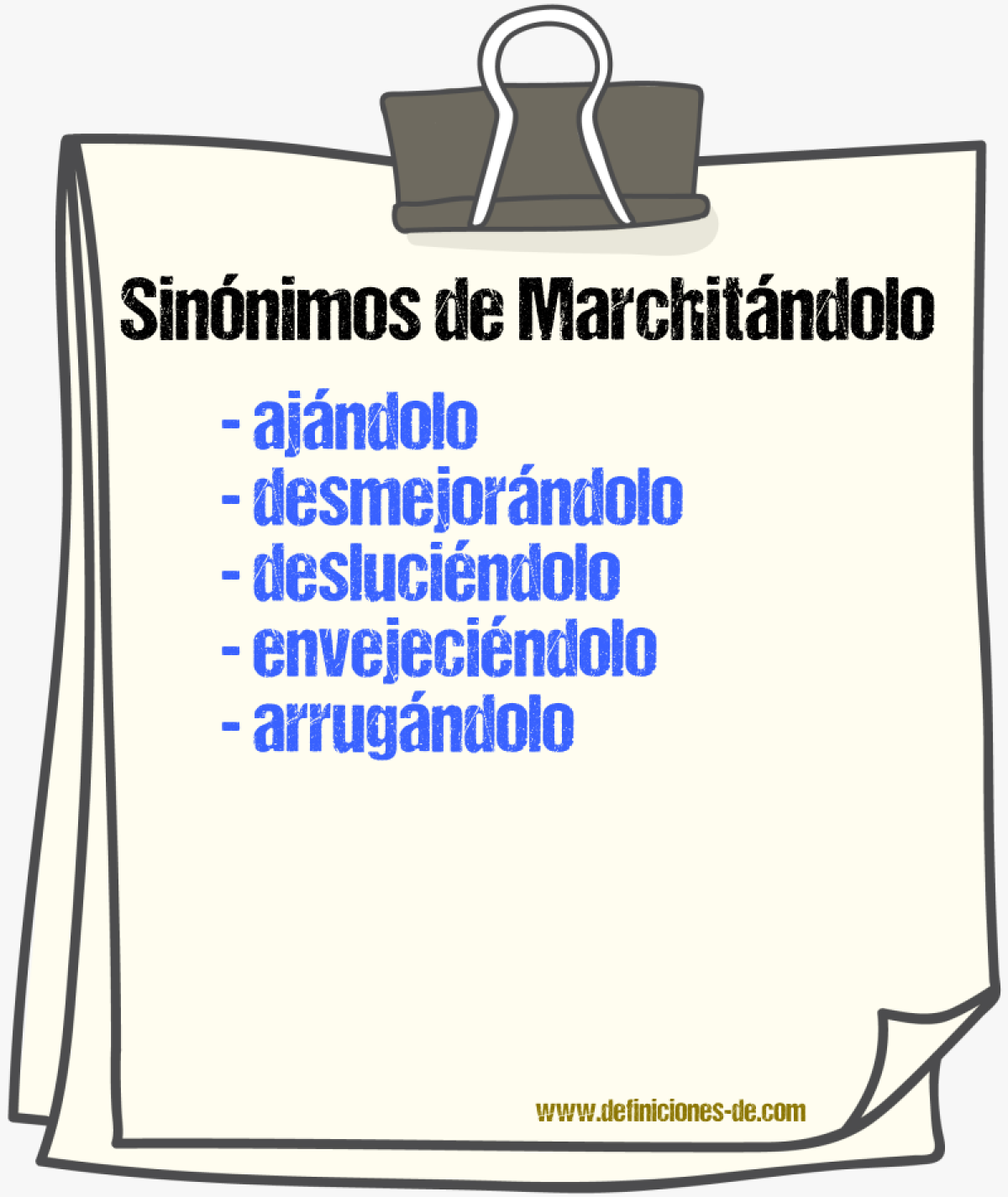 Sinónimos de marchitándolo