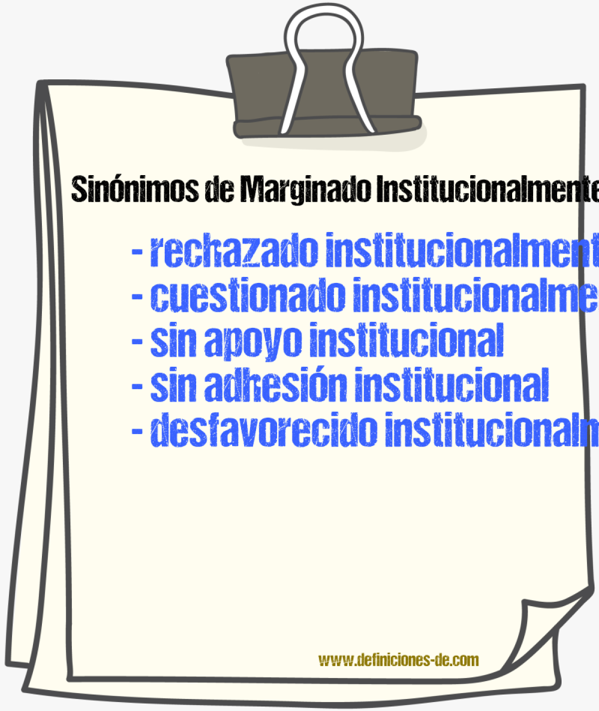 Sinónimos de marginado institucionalmente