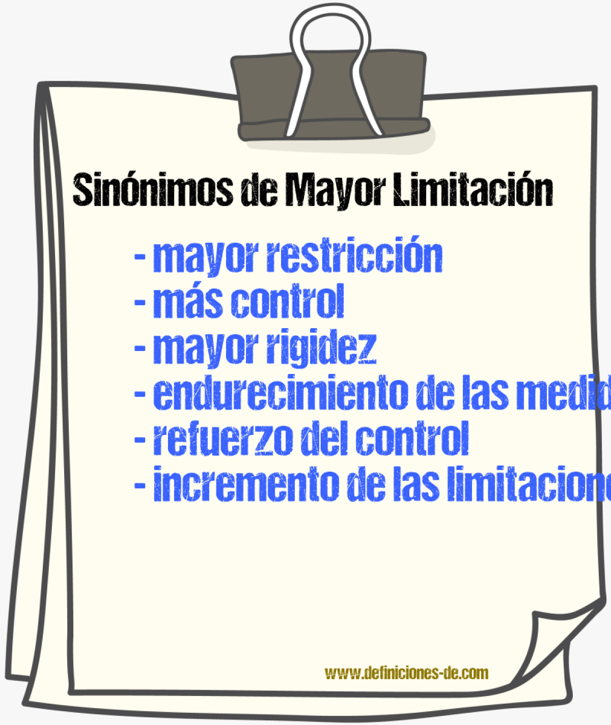 Sinónimos de mayor limitación