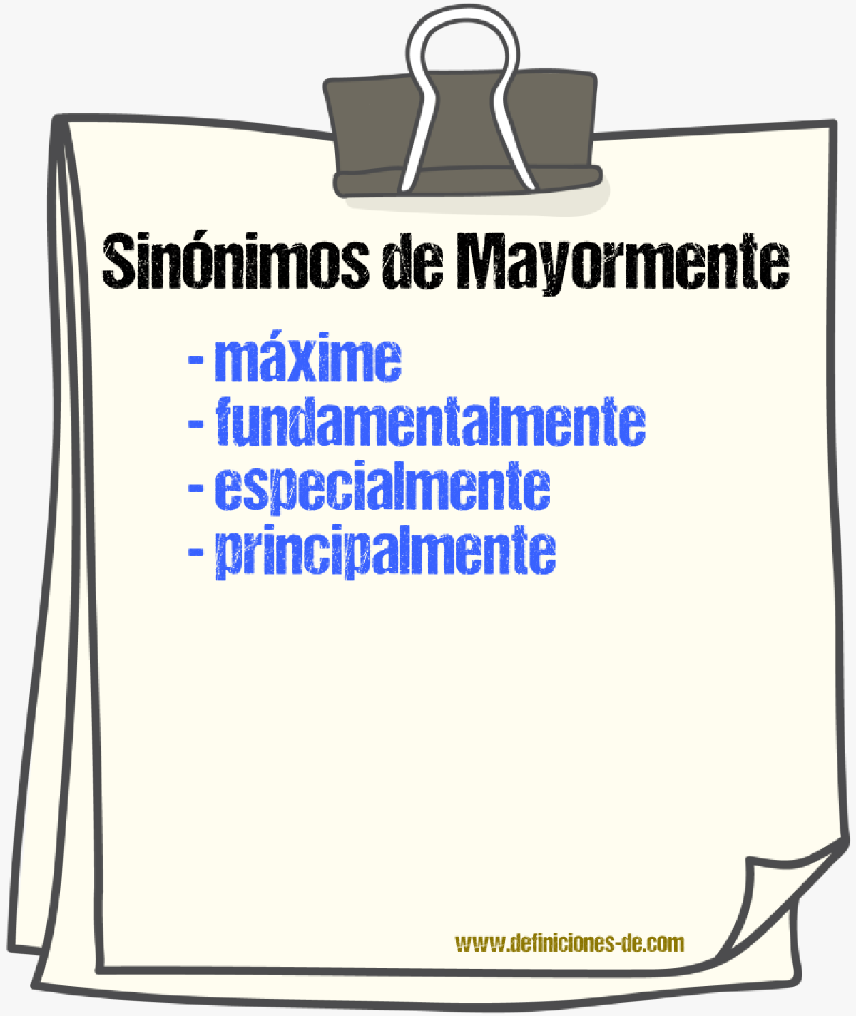 Sinnimos de mayormente