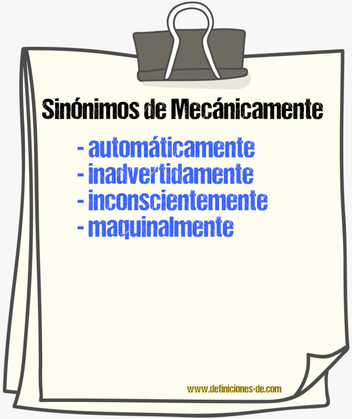 Sinnimos de mecnicamente