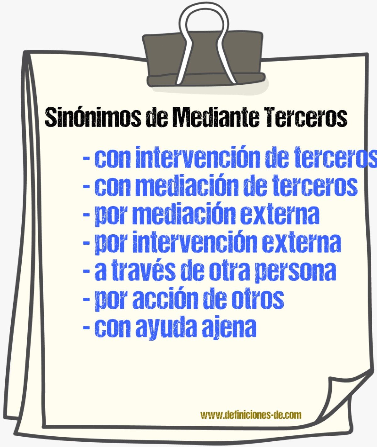 Sinónimos de mediante terceros