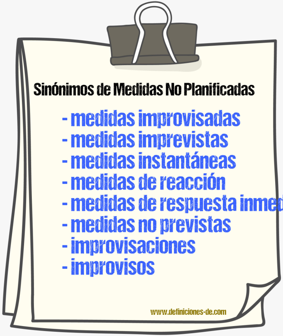 Sinónimos de medidas no planificadas