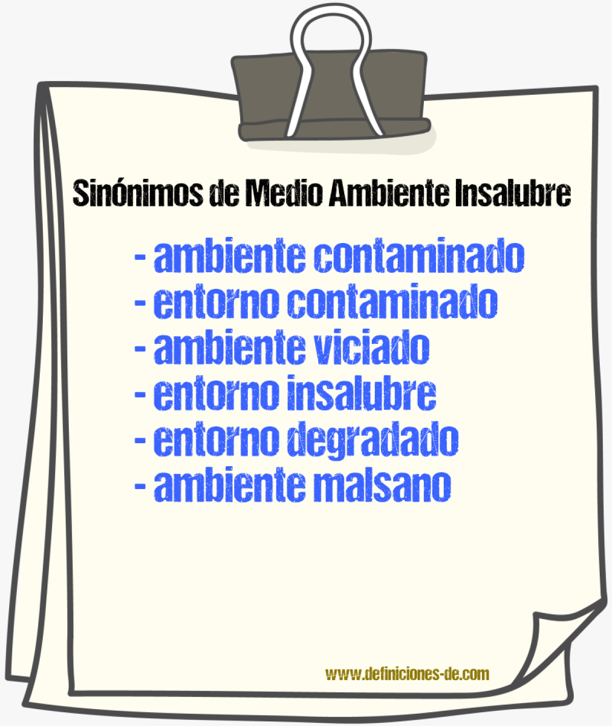 Sinónimos de medio ambiente insalubre