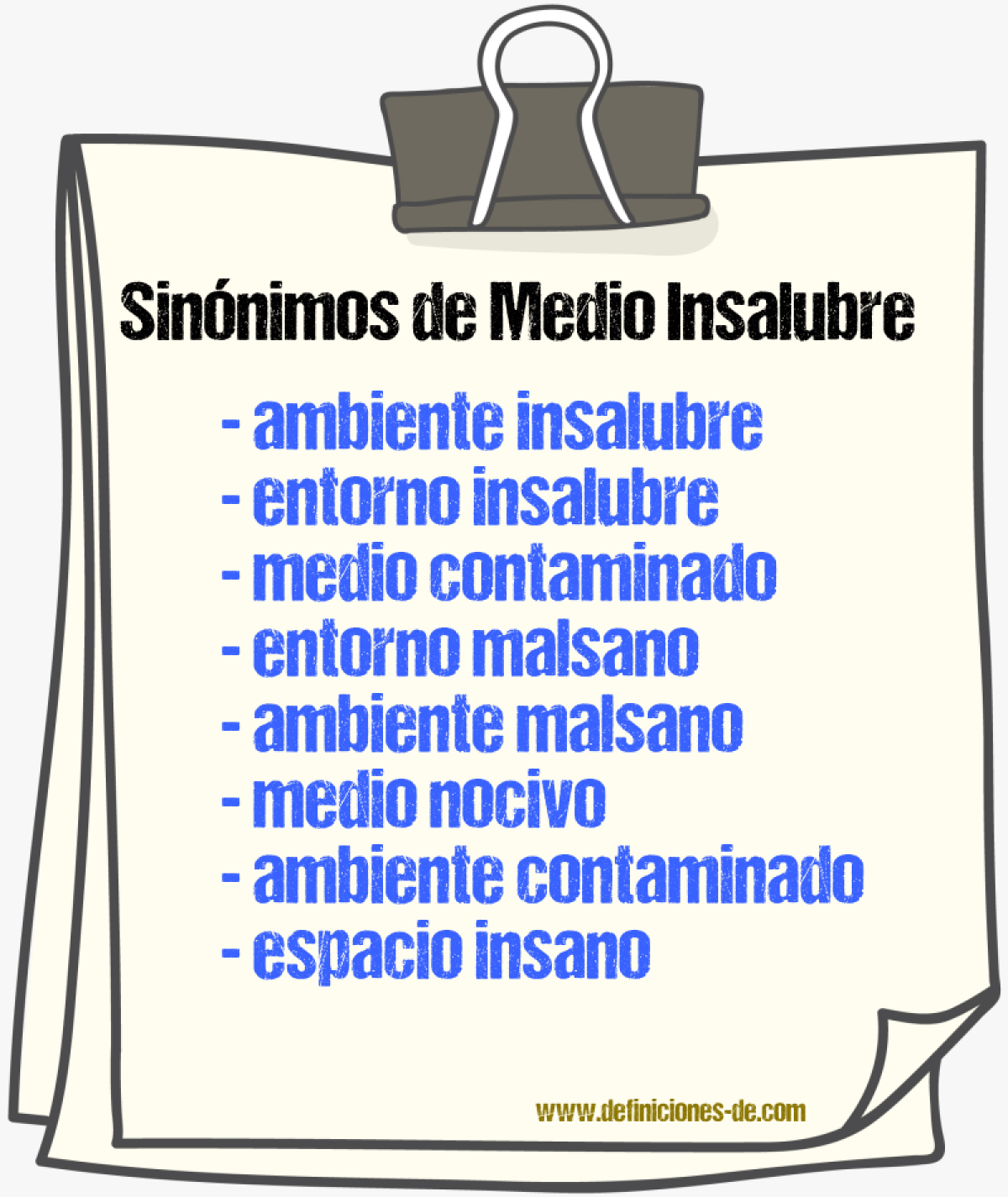 Sinónimos de medio insalubre