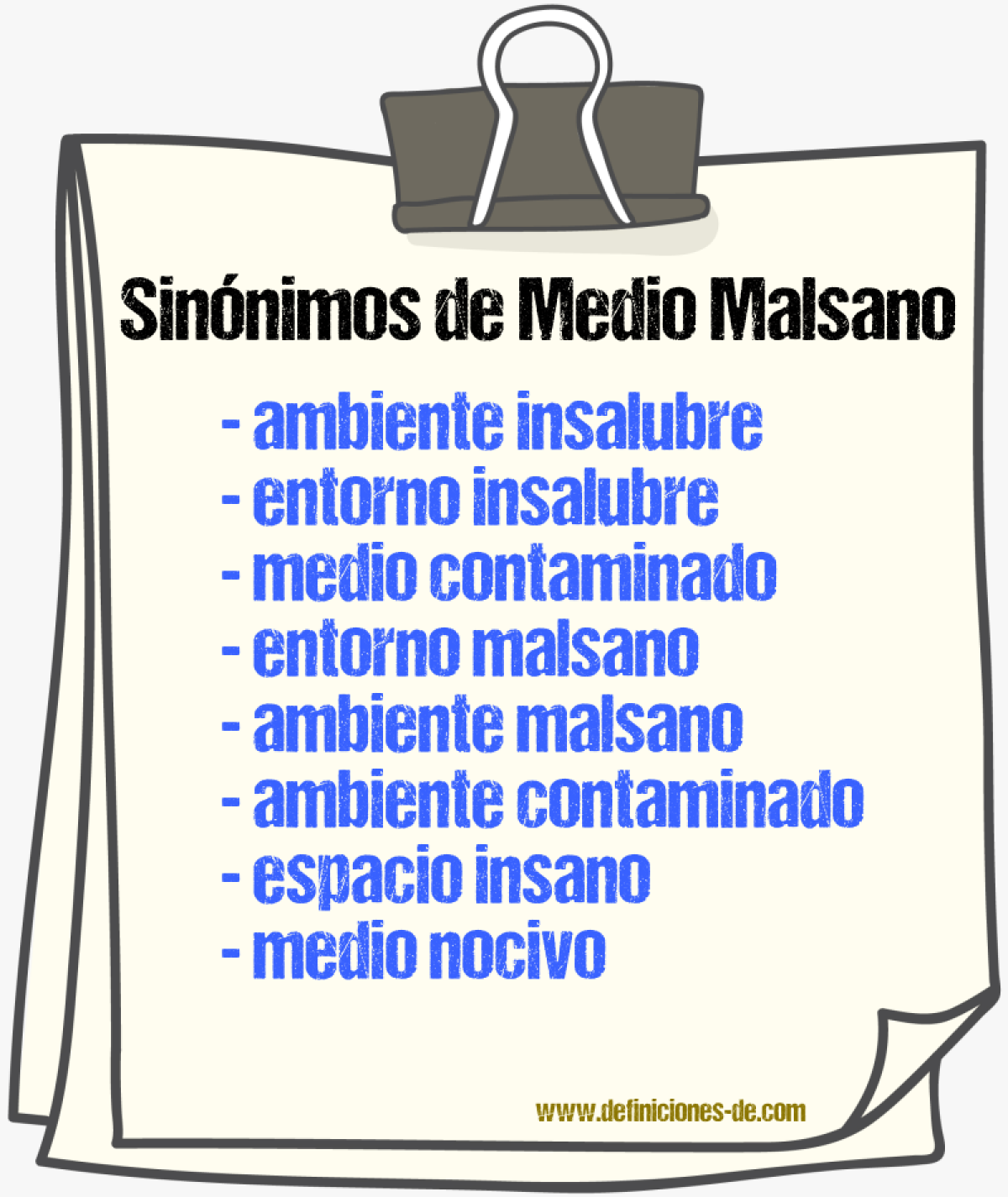 Sinónimos de medio malsano