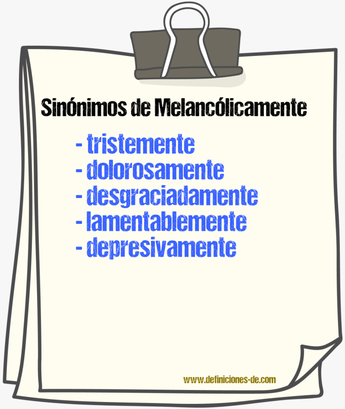 Sinnimos de melanclicamente