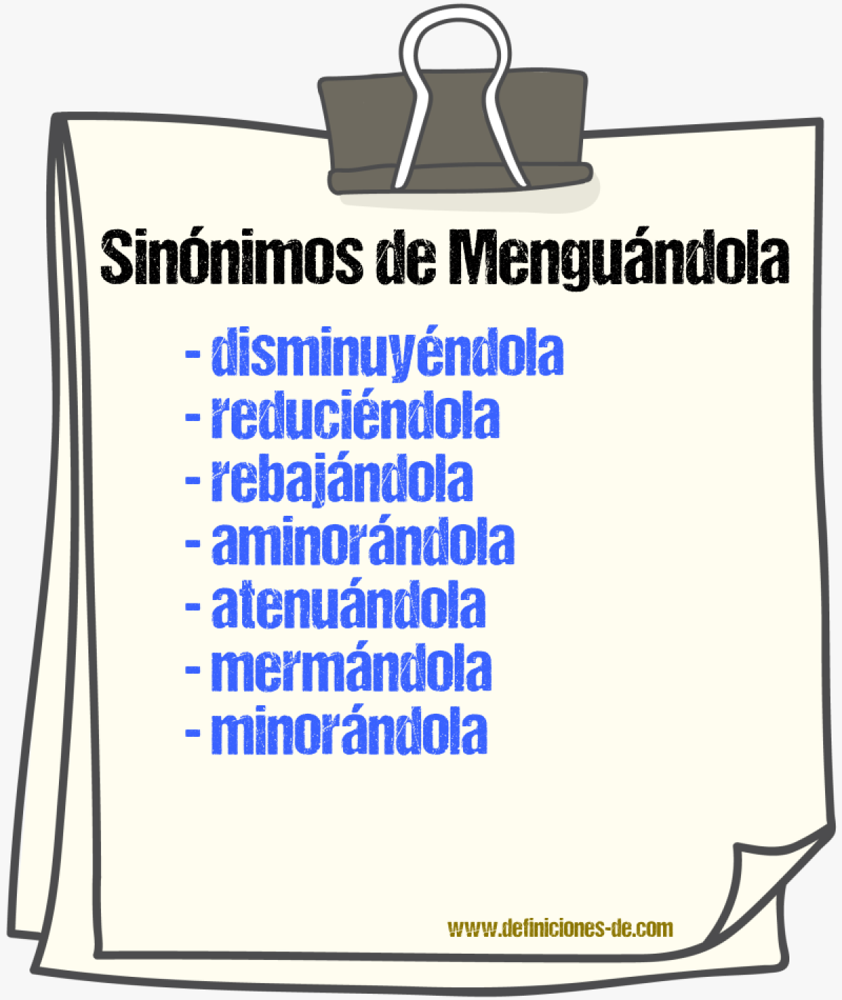 Sinónimos de menguándola
