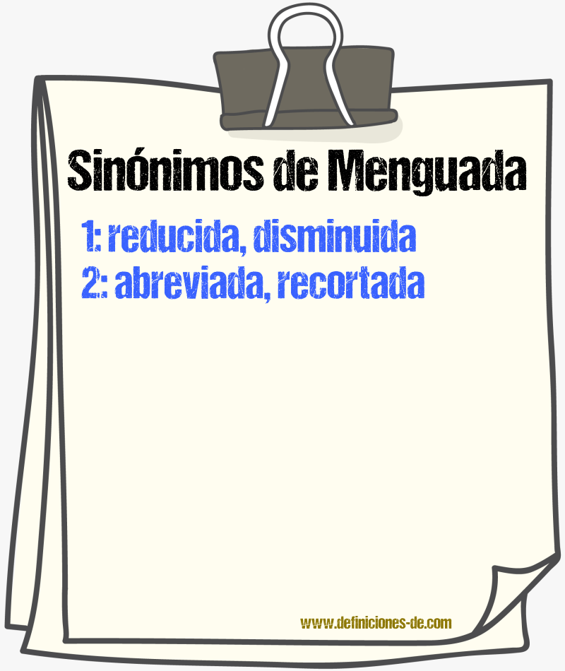 Sinónimos de menguada