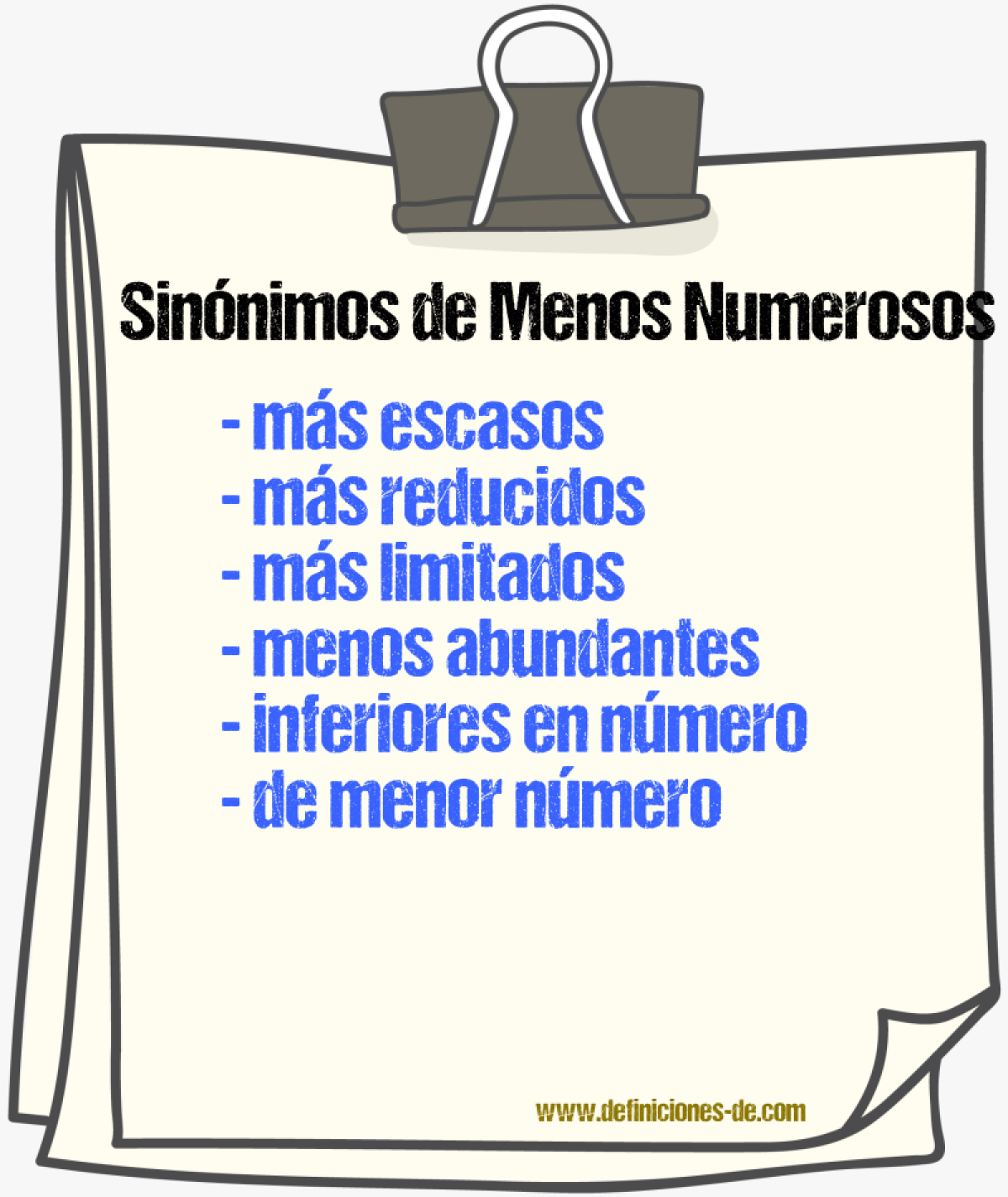 Sinónimos de menos numerosos
