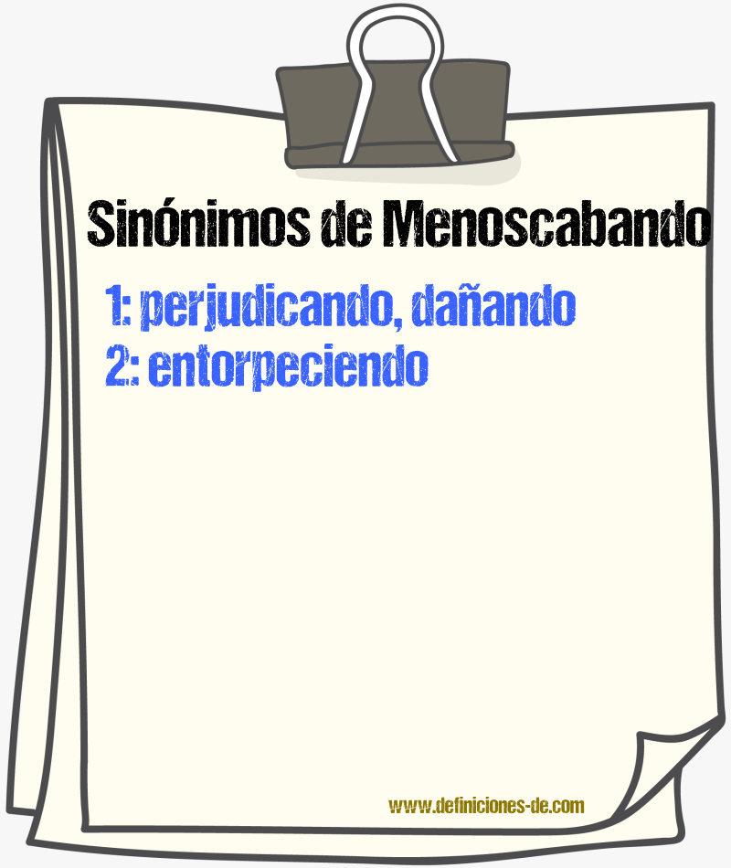 Sinónimos de menoscabando
