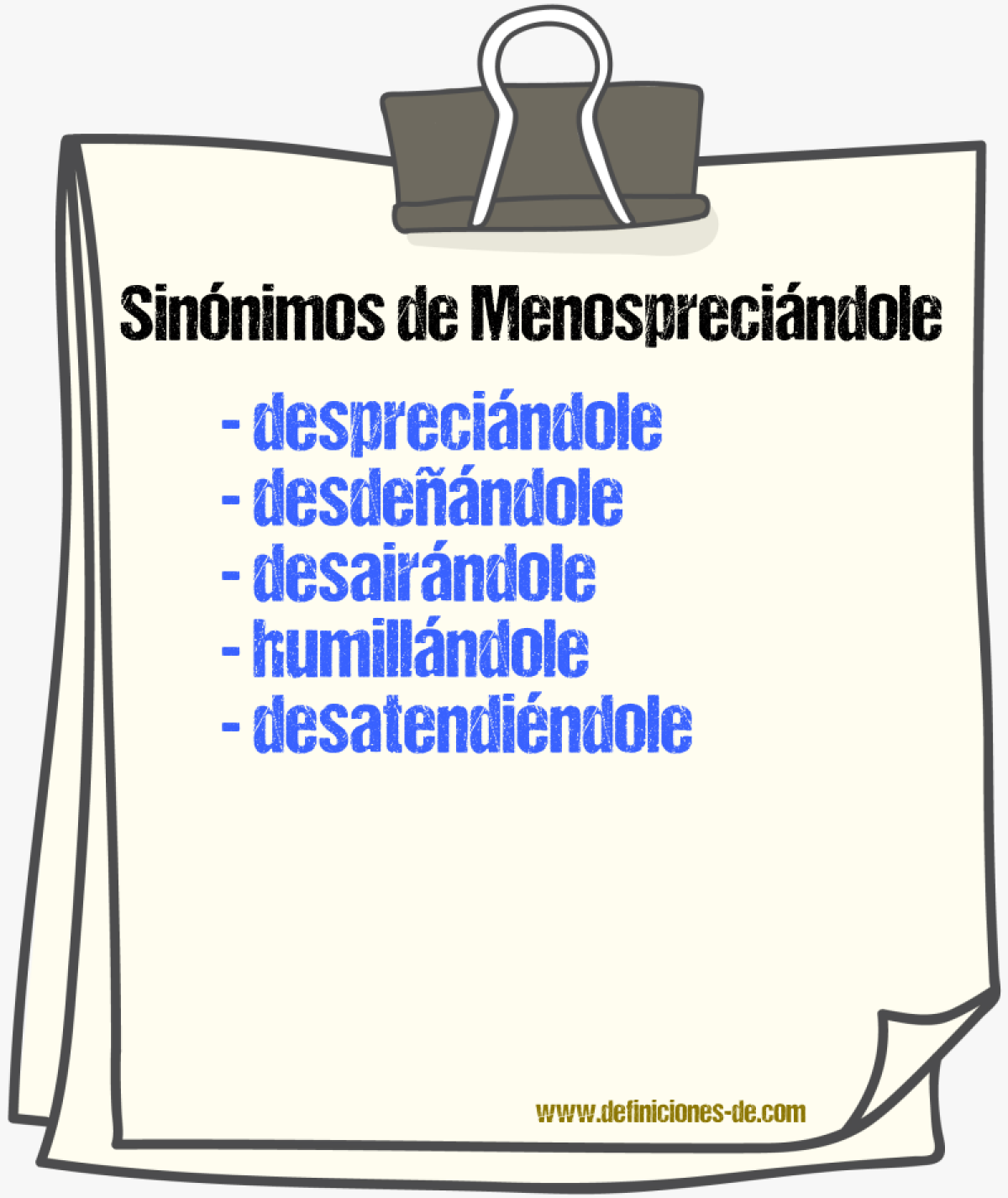 Sinónimos de menospreciándole