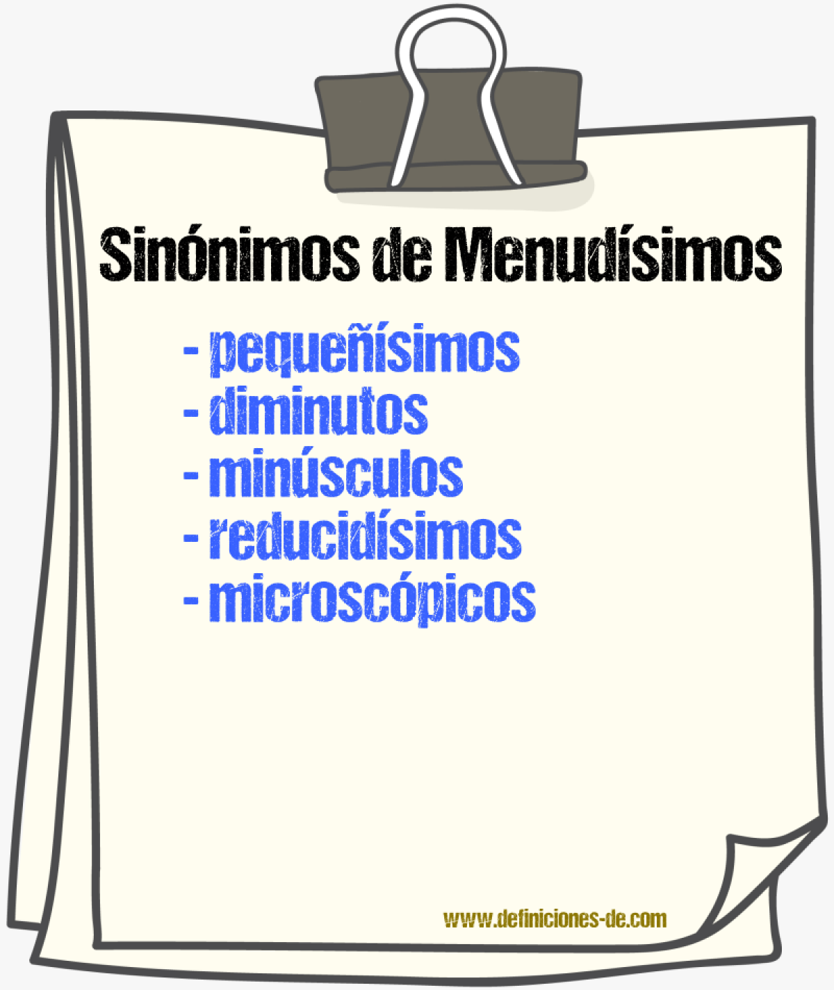 Sinónimos de menudísimos