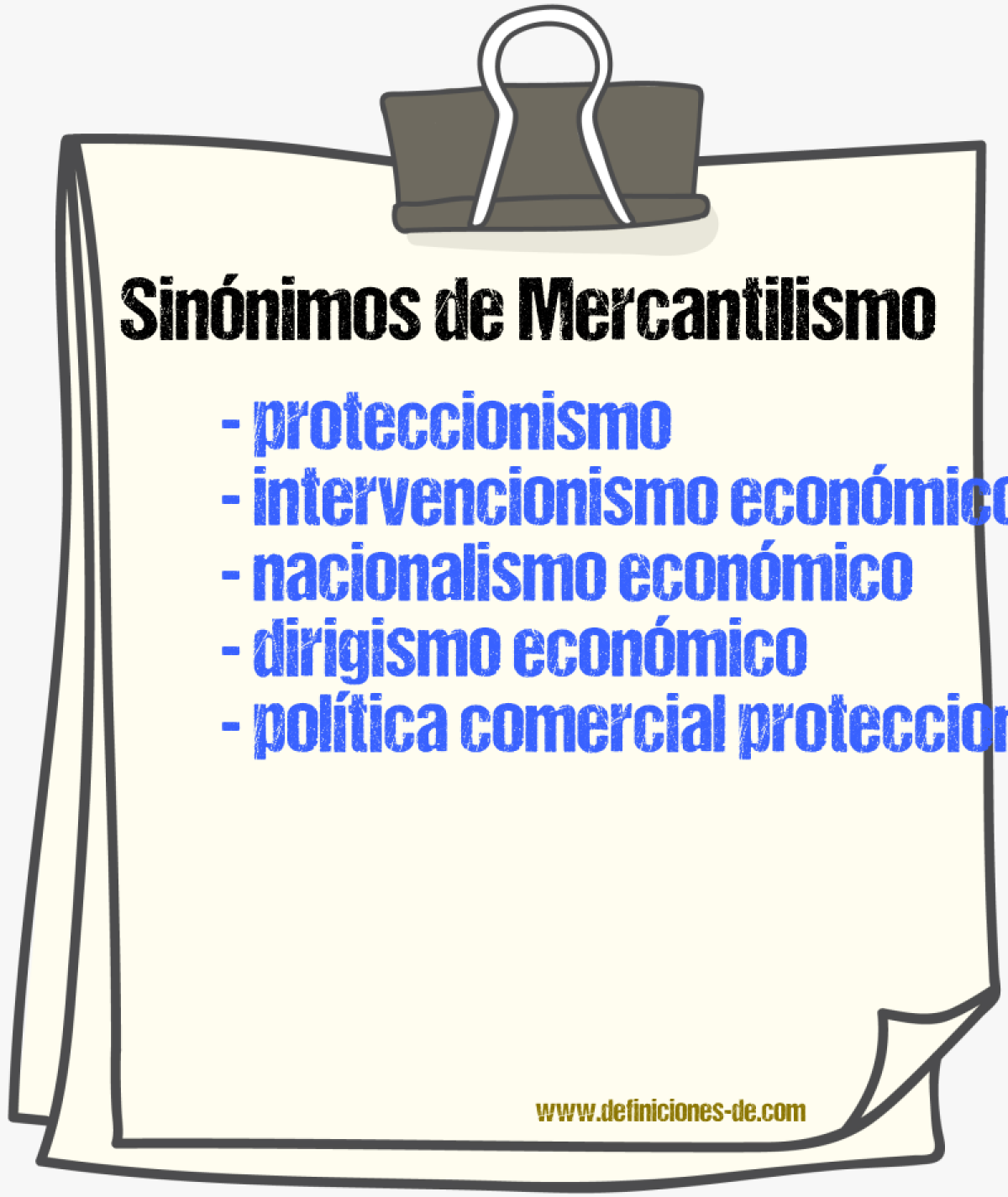 Sinónimos de mercantilismo