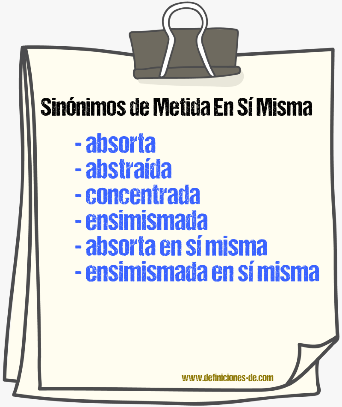 Sinónimos de metida en sí misma