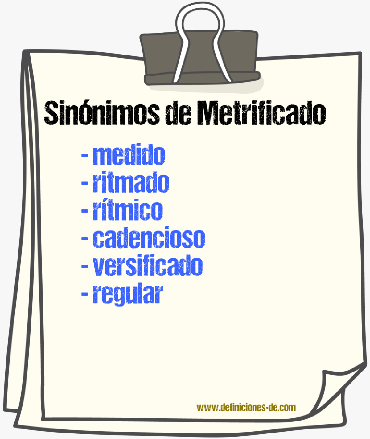 Sinónimos de metrificado