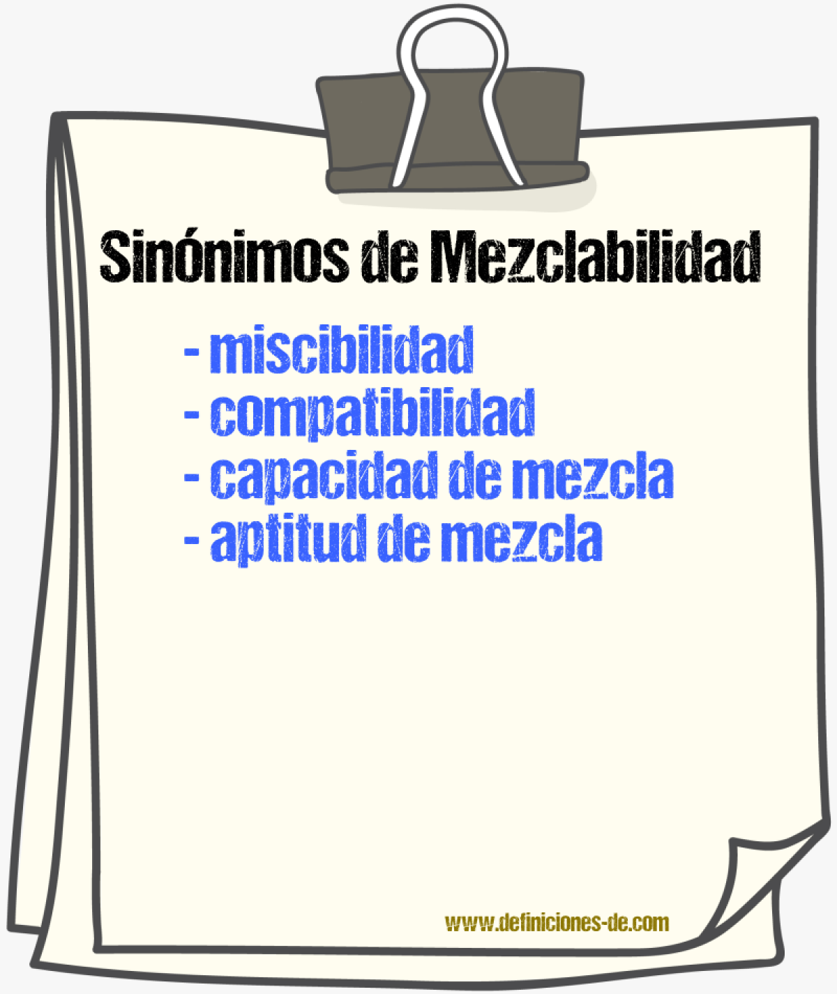 Sinónimos de mezclabilidad