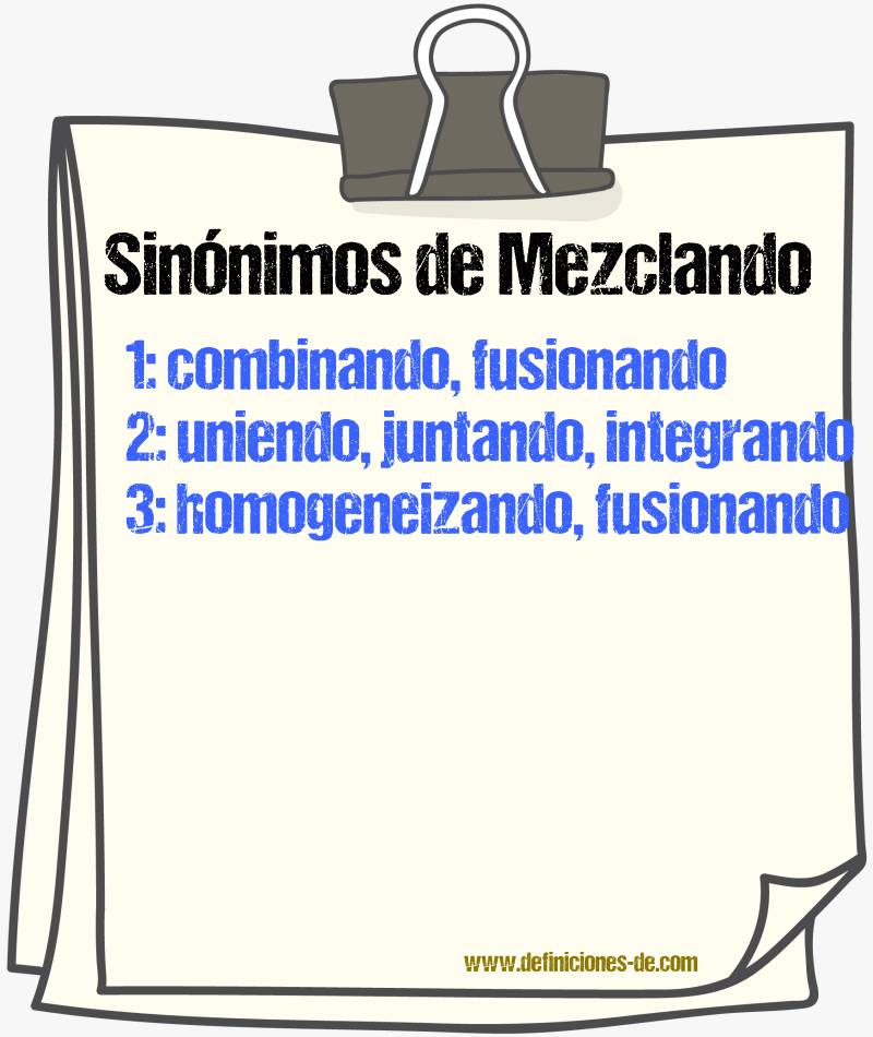 Sinónimos de mezclando