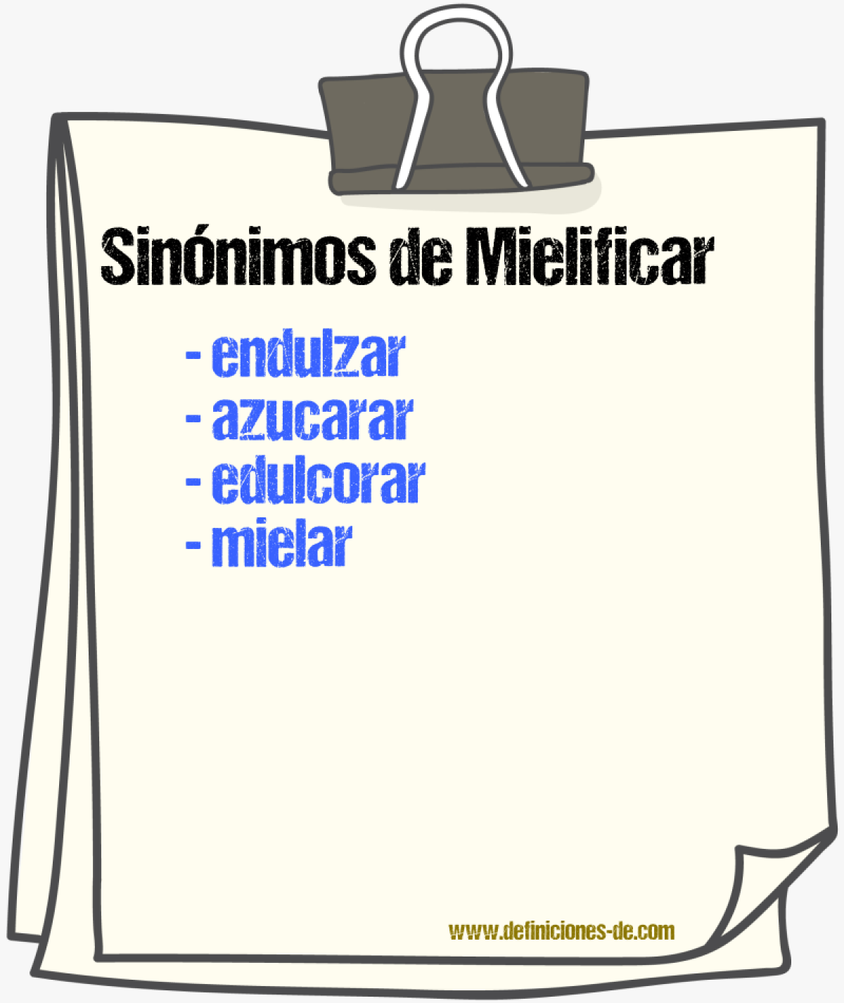 Sinónimos de mielificar