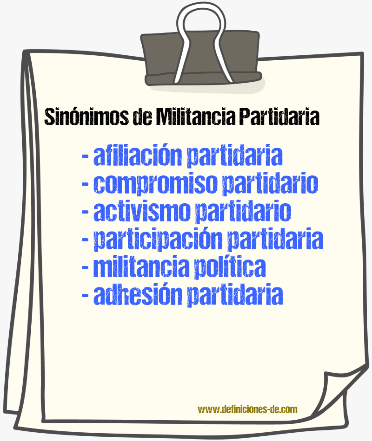 Sinónimos de militancia partidaria
