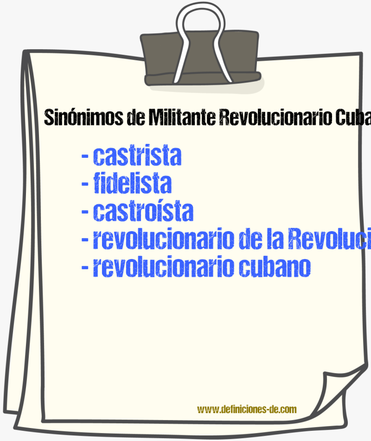 Sinónimos de militante revolucionario cubano