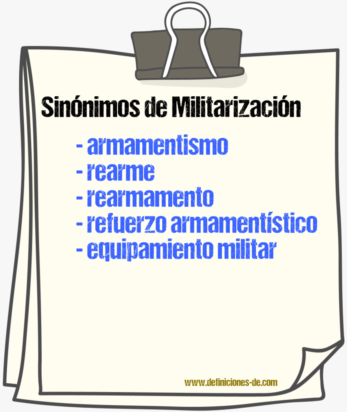 Sinónimos de militarización