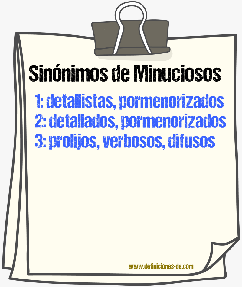 Sinónimos de minuciosos