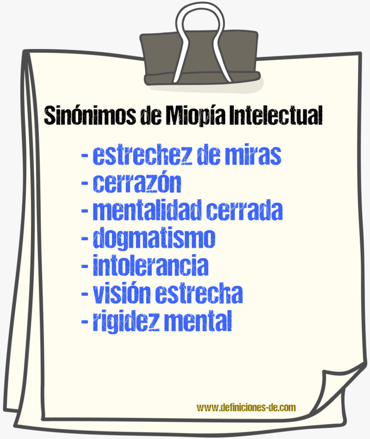 Sinónimos de miopía intelectual