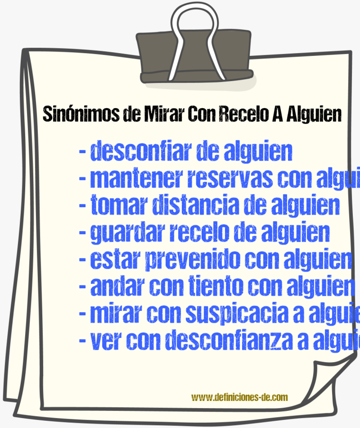 Sinónimos de mirar con recelo a alguien