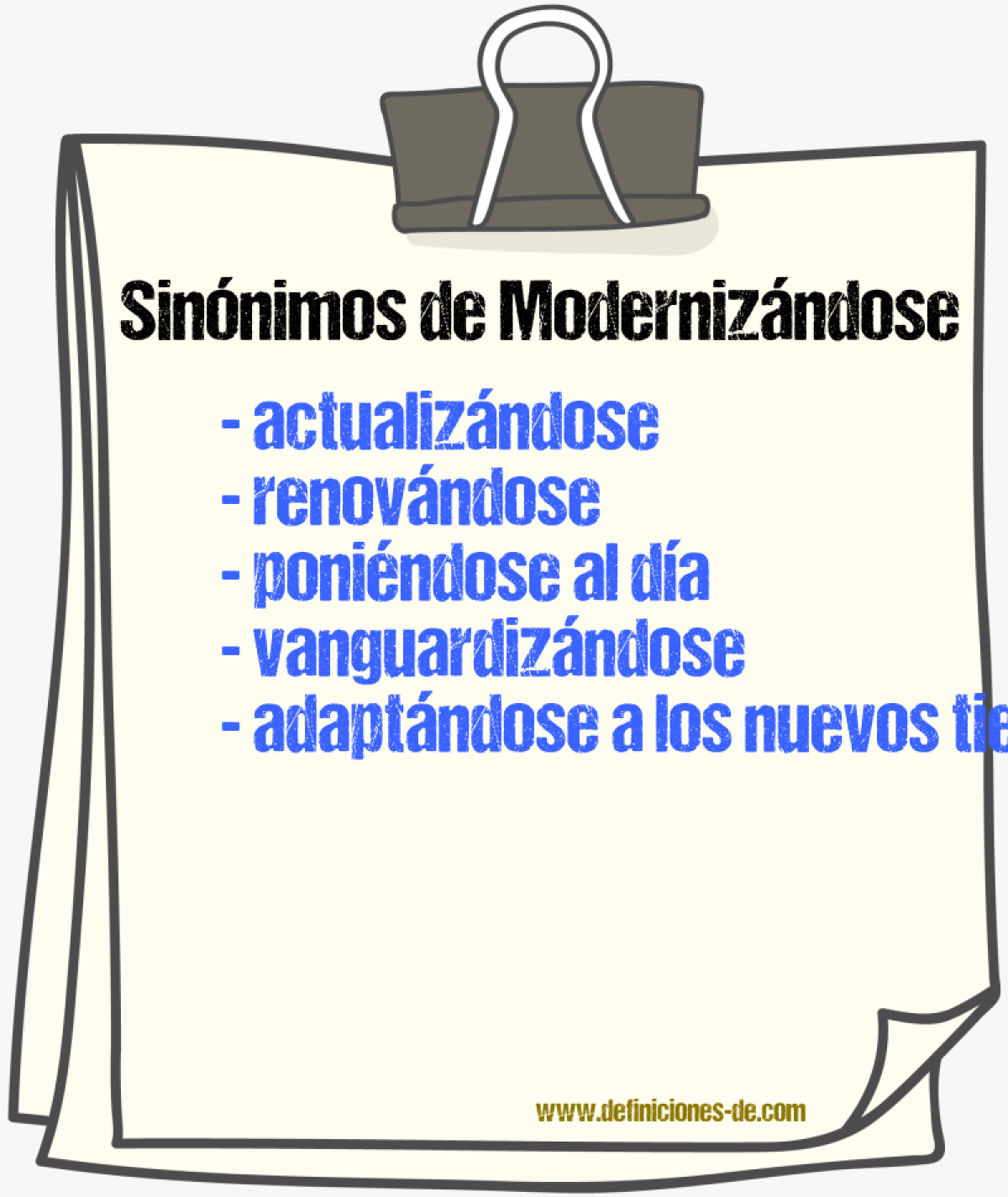 Sinónimos de modernizándose