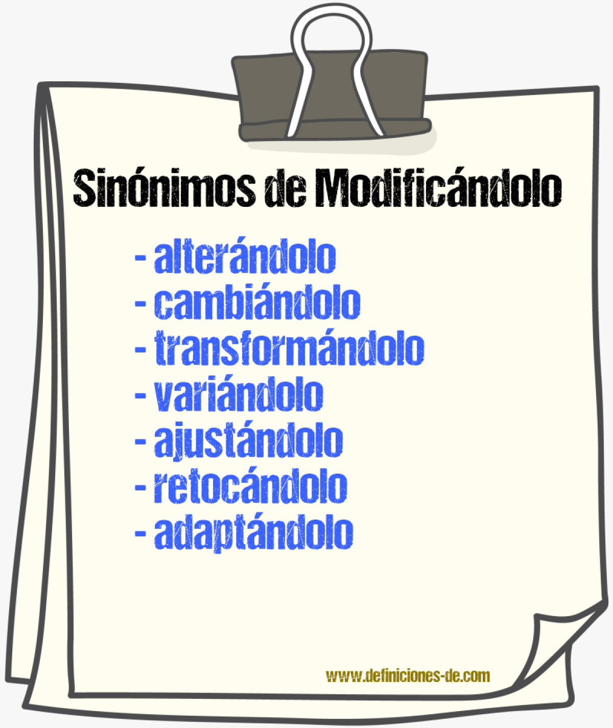 Sinónimos de modificándolo