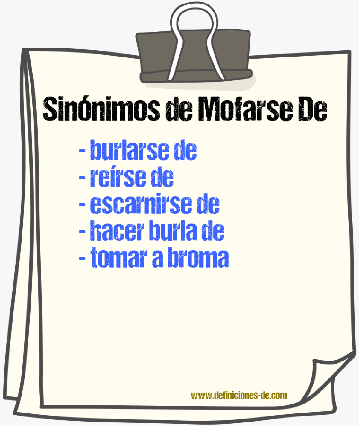 Sinónimos de mofarse de