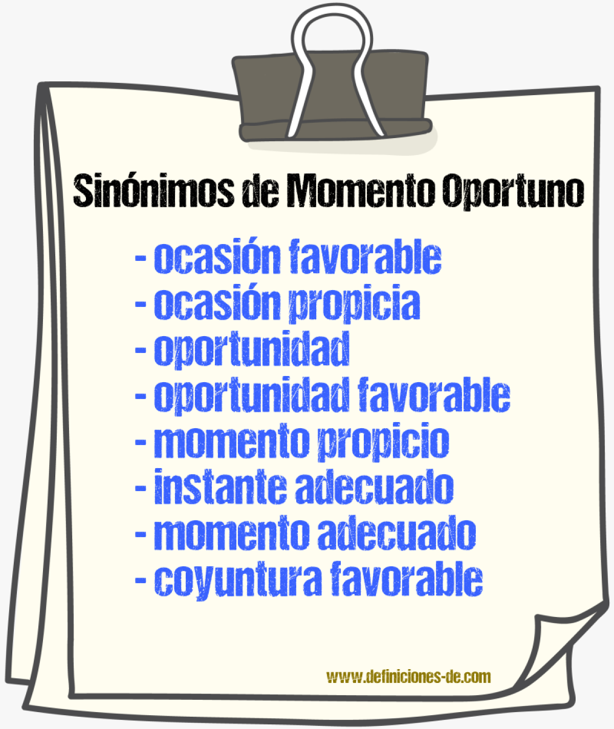Sinónimos de momento oportuno