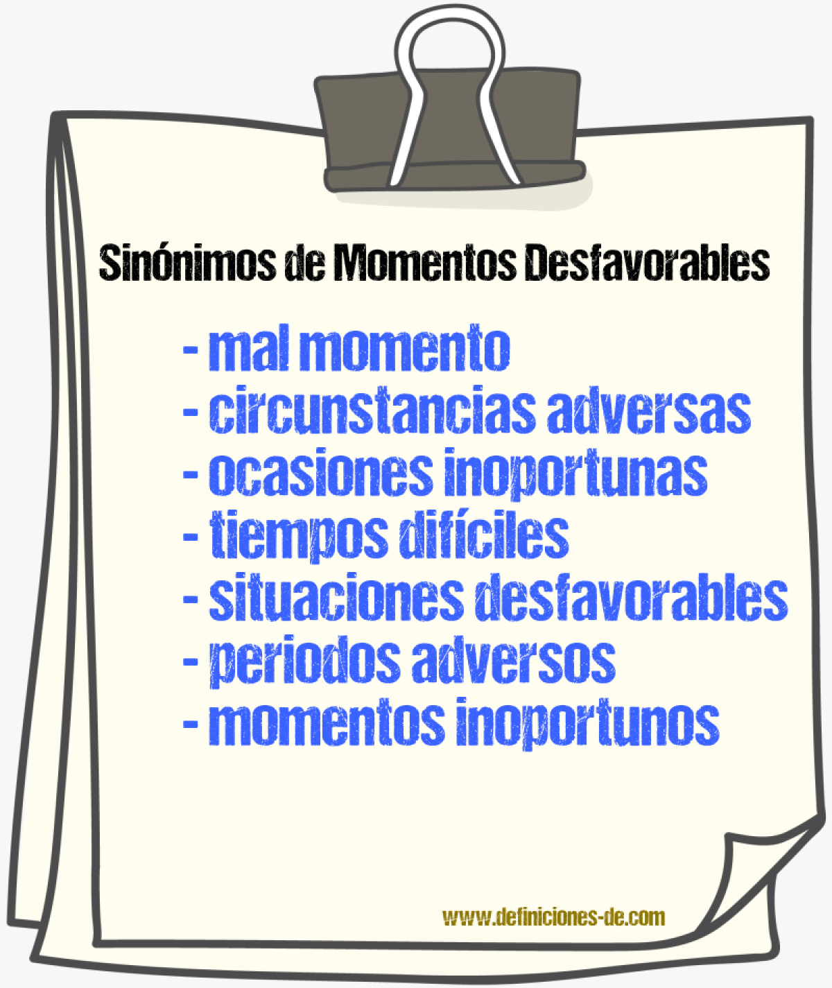 Sinónimos de momentos desfavorables