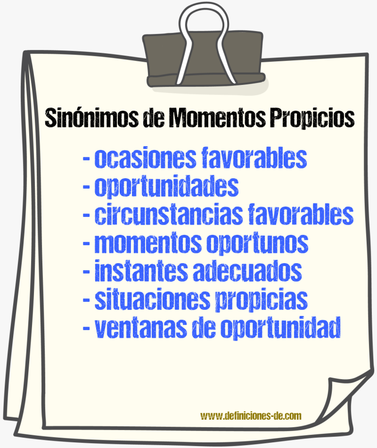 Sinónimos de momentos propicios