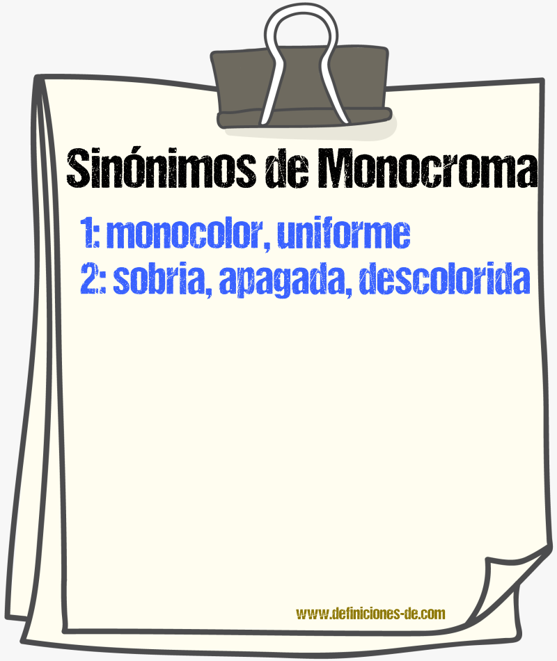 Sinónimos de monocroma